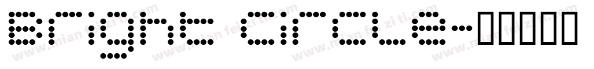 Bright Circle字体转换